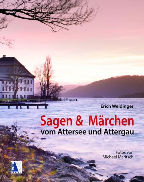 Produktbild: Sagen und M&auml;rchen vom Attersee und Attergau