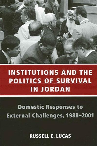 Produktbild: Institutions and the Politics of Survival in Jordan