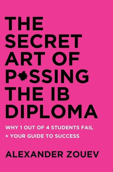 Produktbild: The Secret Art of Passing the IB Diploma