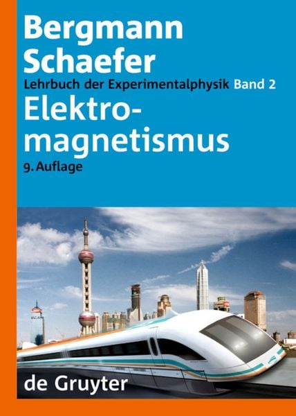 Produktbild: Ludwig Bergmann; Clemens Schaefer: Lehrbuch der Experimentalphysik / Elektromagnetismus