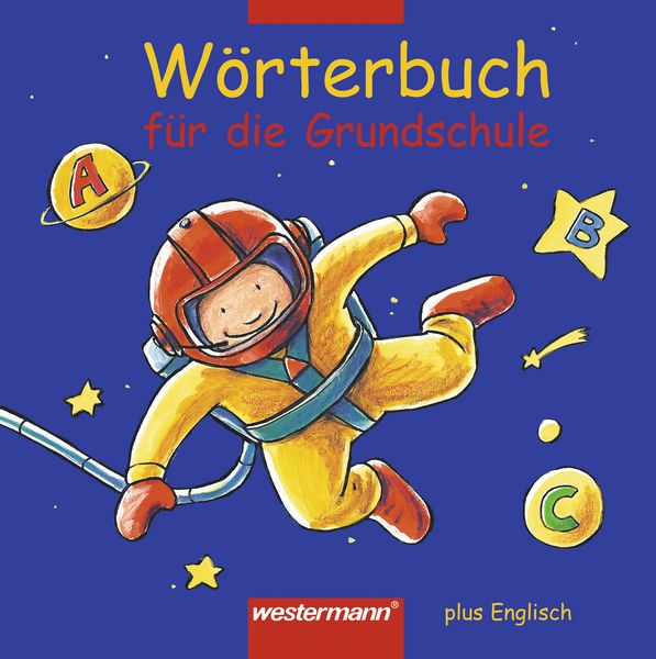 Produktbild: W&ouml;rterbuch f&uuml;r die Grundschule plus Englisch