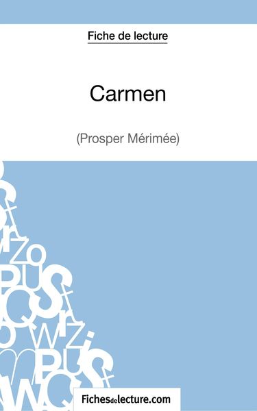 Produktbild: Carmen de Prosper M&eacute;rim&eacute;e (Fiche de lecture)