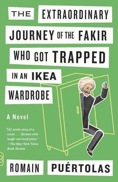 Produktbild: The Extraordinary Journey of the Fakir Who Got Trapped in an Ikea Wardrobe