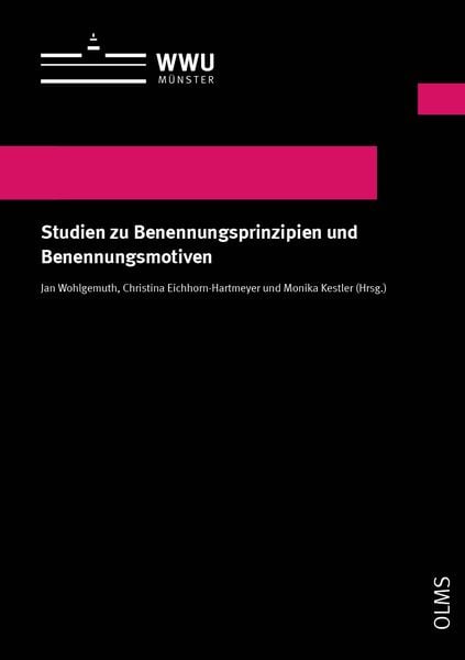 Produktbild: Studien zu Benennungsprinzipien und Benennungsmotiven
