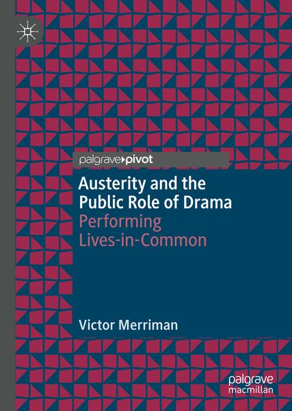 Produktbild: Austerity and the Public Role of Drama