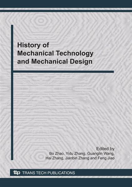 Produktbild: History of Mechanical Technology and Mechanical Design