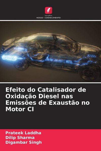 Produktbild: Efeito do Catalisador de Oxida&ccedil;&atilde;o Diesel nas Emiss&otilde;es de Exaust&atilde;o no Motor CI