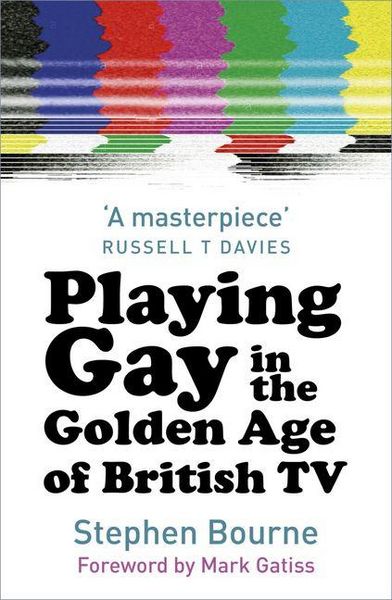 Produktbild: Playing Gay in the Golden Age of British TV