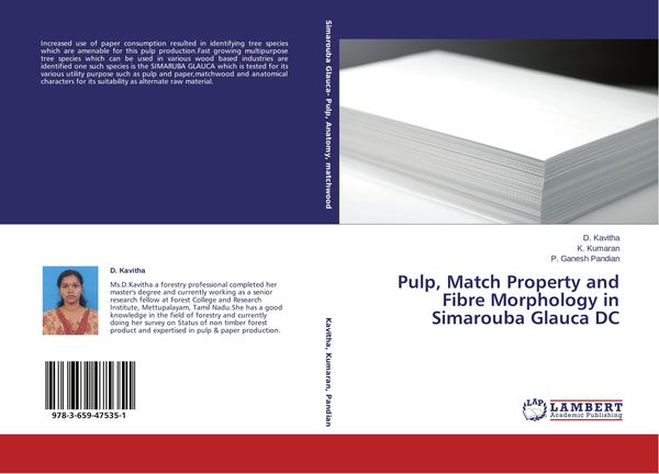 Produktbild: Pulp, Match Property and Fibre Morphology in Simarouba Glauca DC