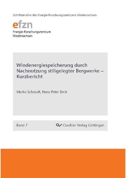 Produktbild: Windenergiespeicherung durch Nachnutzung stillgelegter Bergwerke - Kurzbericht