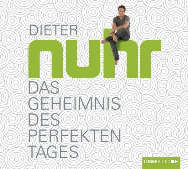 Das Geheimnis des perfekten Tages - Dieter Nuhr, Download, 9783838771793