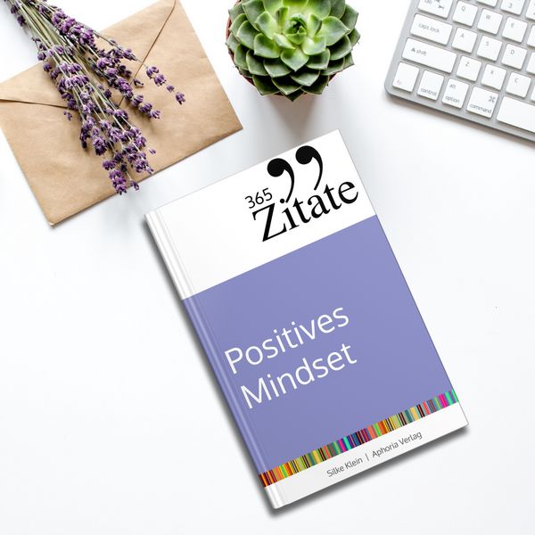 Produktbild: 365 Zitate f&uuml;r ein positives Mindset