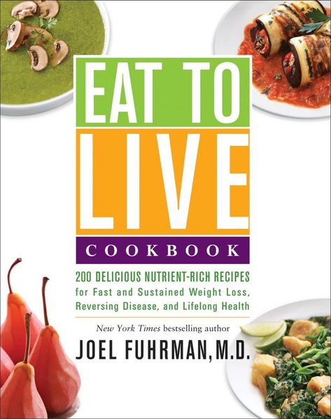 Produktbild: Eat to Live Cookbook