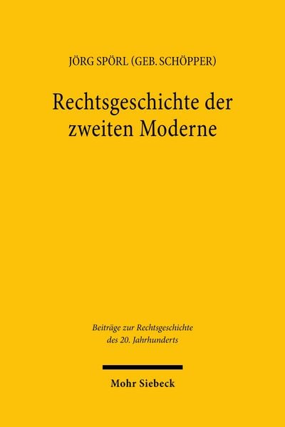 Produktbild: Rechtsgeschichte der zweiten Moderne