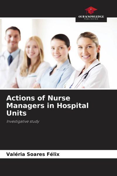 Produktbild: Actions of Nurse Managers in Hospital Units