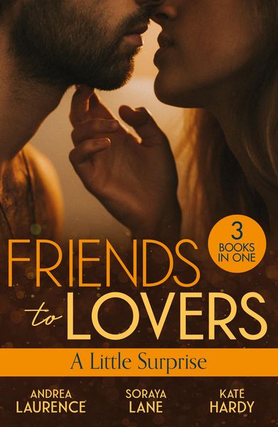 Produktbild: Friends To Lovers: A Little Surprise