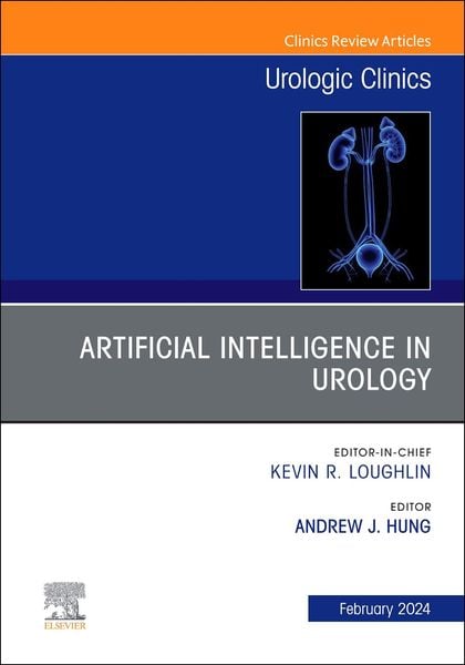 Produktbild: Artificial Intelligence in Urology, an Issue of Urologic Clinics