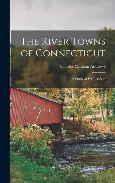 Produktbild: The River Towns of Connecticut