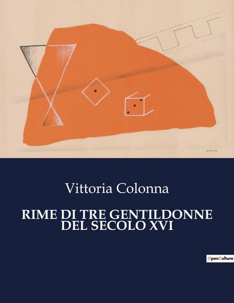 Produktbild: Rime Di Tre Gentildonne Del Secolo Xvi