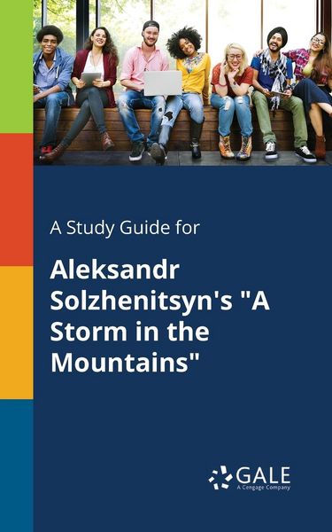 Produktbild: A Study Guide for Aleksandr Solzhenitsyn's "A Storm in the Mountains"