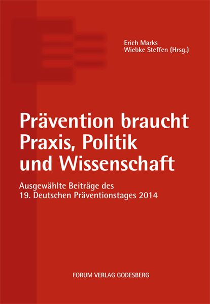 Produktbild: Pr&auml;vention braucht Praxis, Politik und Wissenschaft