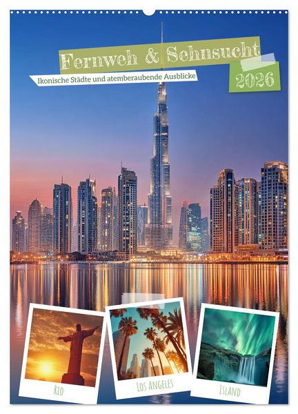 Produktbild: Fernweh & Sehnsucht (Wandkalender 2026 DIN A2 hoch), CALVENDO Monatskalender