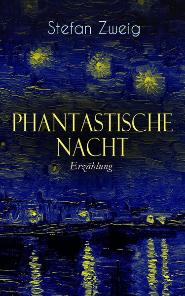 Produktbild: Phantastische Nacht. Erz&auml;hlung