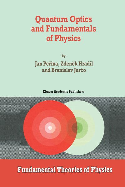 Produktbild: Quantum Optics and Fundamentals of Physics