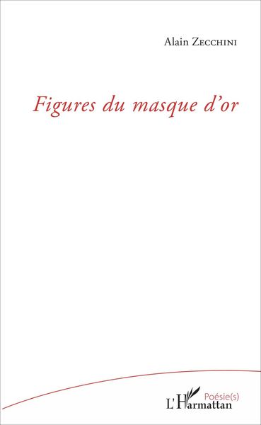 Produktbild: Figures du masque d'or