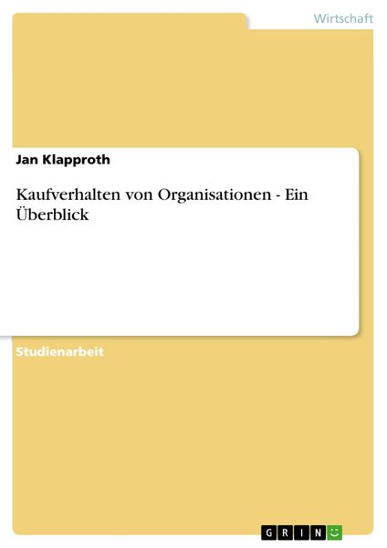 Produktbild: Kaufverhalten von Organisationen - Ein &Uuml;berblick