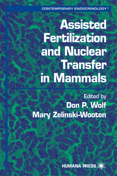 Produktbild: Assisted Fertilization and Nuclear Transfer in Mammals