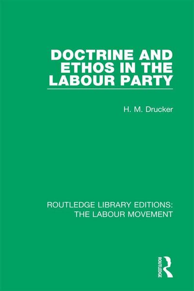 Produktbild: Doctrine and Ethos in the Labour Party