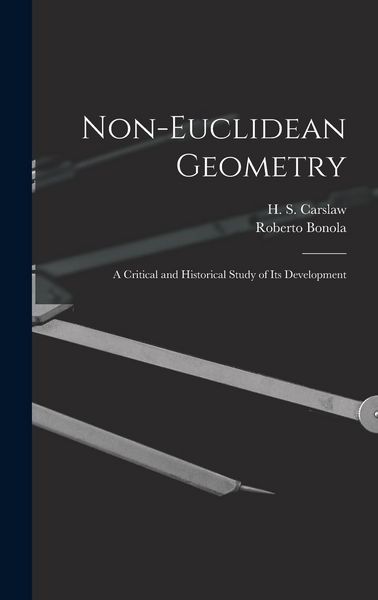 Produktbild: Non-Euclidean Geometry; a Critical and Historical Study of its Development