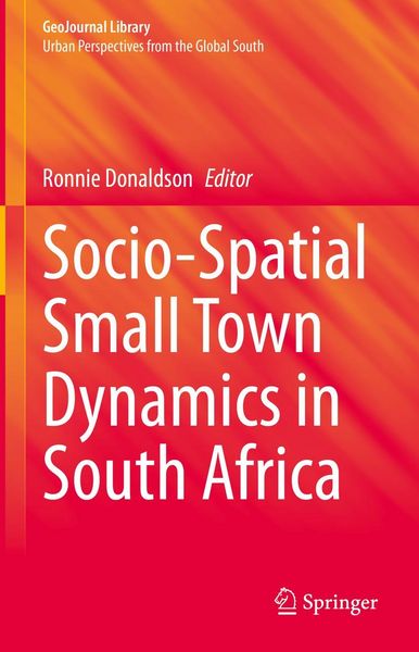 Produktbild: Socio-Spatial Small Town Dynamics in South Africa