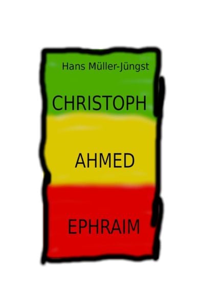 Produktbild: Christoph, Ahmed , Ephraim