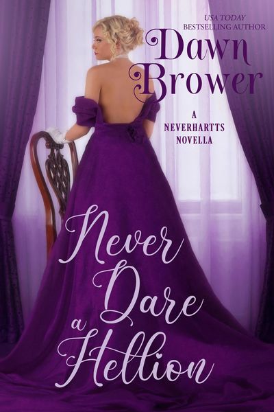 Produktbild: Never Dare a Hellion (The Neverhartts, #3)