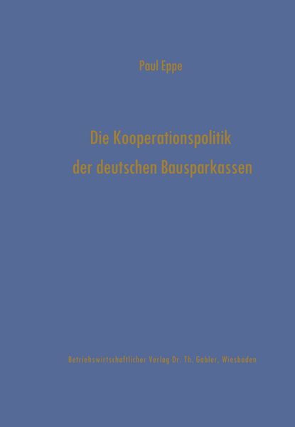 Produktbild: Die Kooperationspolitik der deutschen Bausparkassen