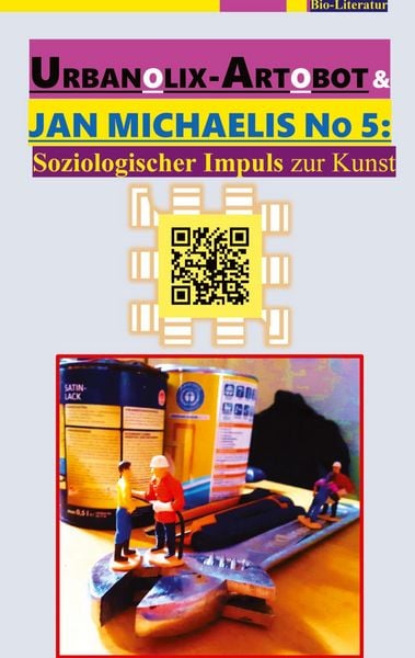 Produktbild: Urbanolix-Artobot & Jan Michaelis No 5: [Ein Kalenderbuch]