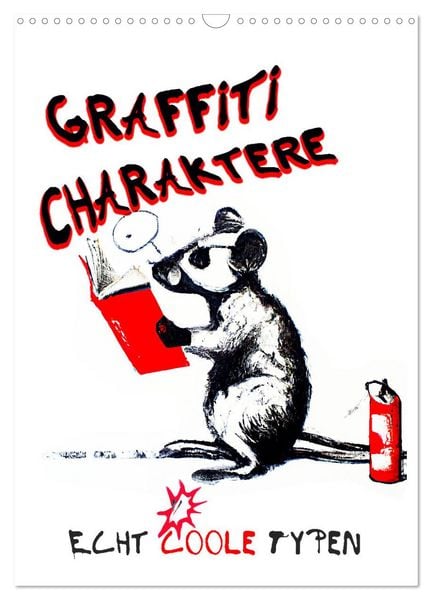Produktbild: Graffiti Charaktere (Wandkalender 2026 DIN A3 hoch), CALVENDO Monatskalender