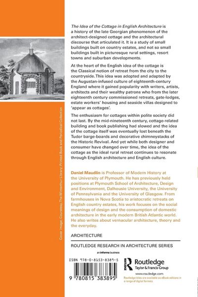 Produktbild: The Idea of the Cottage in English Architecture, 1760 - 1860