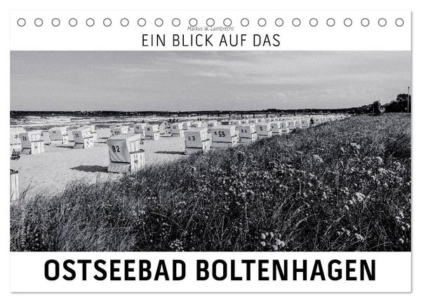 Ein Blick auf das Ostseebad Boltenhagen (Tischkalender 2026 DIN A5 quer), CALVENDO Monatskalender