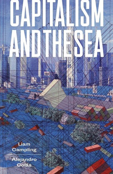Produktbild: Capitalism and the Sea