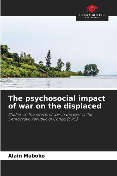 Produktbild: The psychosocial impact of war on the displaced