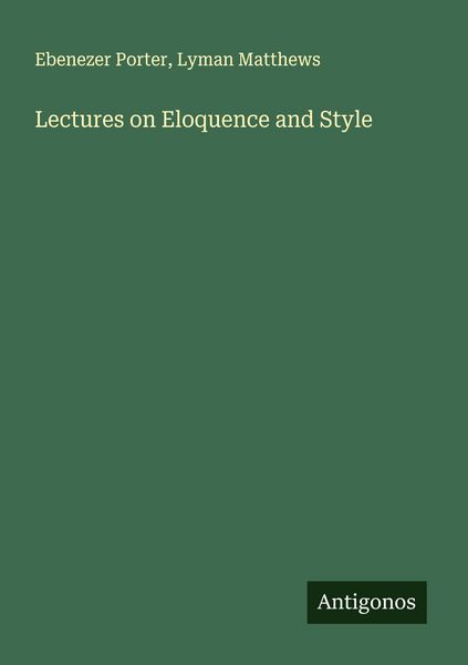 Produktbild: Lectures on Eloquence and Style