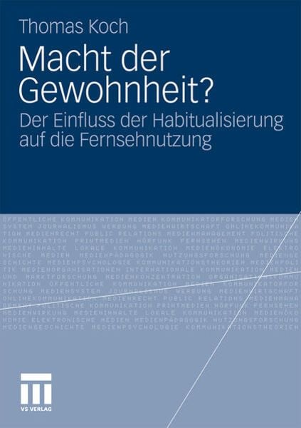 Macht der Gewohnheit?, Taschenbuch von Thomas Koch, VS Verlag für Sozialwissenschaften, 978-3-531-17571-3