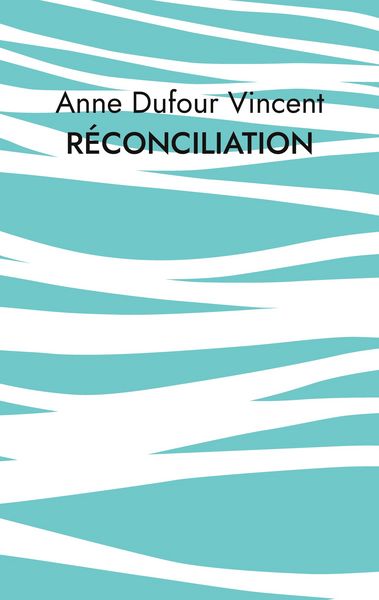 Produktbild: R&eacute;conciliation