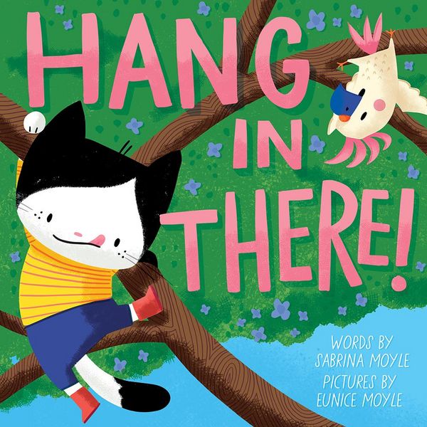 Produktbild: Hang in There! (a Hello!lucky Book)