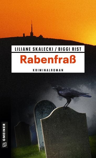 Rabenfraß, Taschenbuch von Liliane Skalecki,Biggi Rist, Gmeiner-Verlag