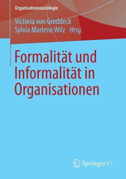 Produktbild: Formalit&auml;t und Informalit&auml;t in Organisationen