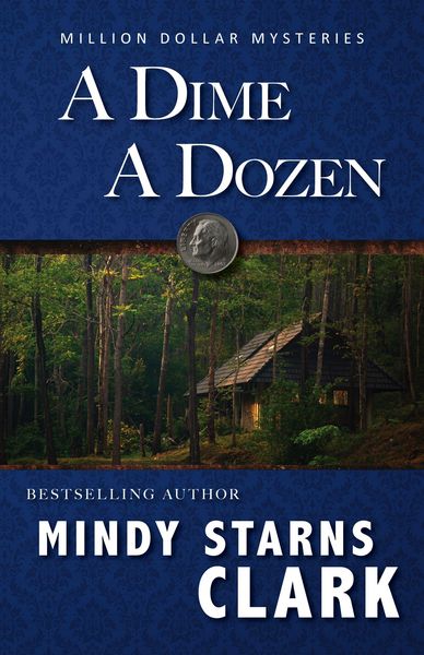 Produktbild: A Dime A Dozen (The Million Dollar Mysteries, #3)